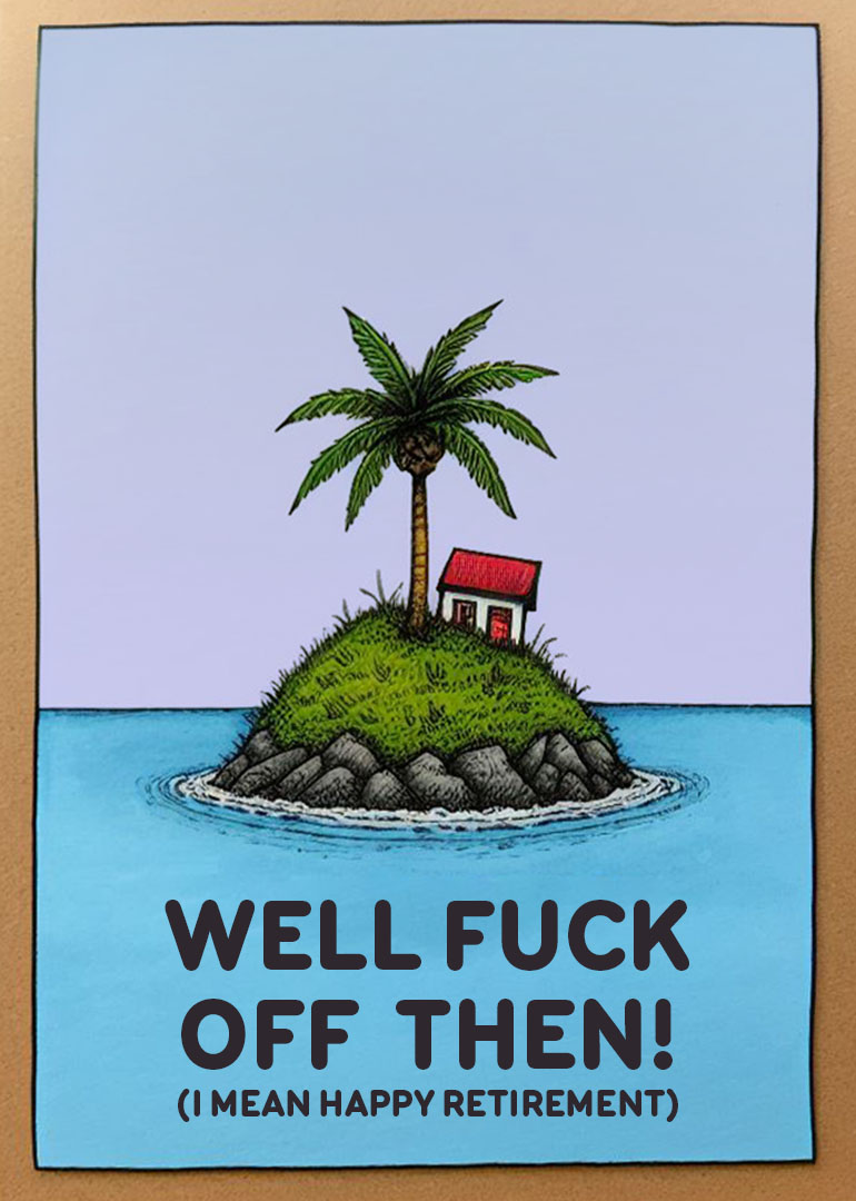 Illustration of an island, palm tree, house, and humorous text